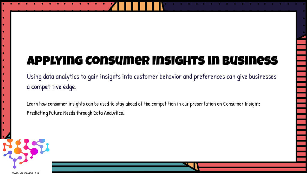 Slideshow, Consumer Data, Consumer Insights, Data Analytics, Analysis